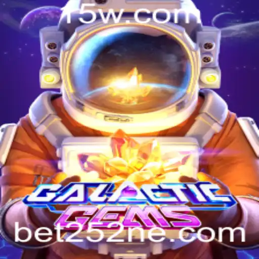 Explorando as Aventuras de GalacticGems Com Acesso Fácil Em bet252 Login